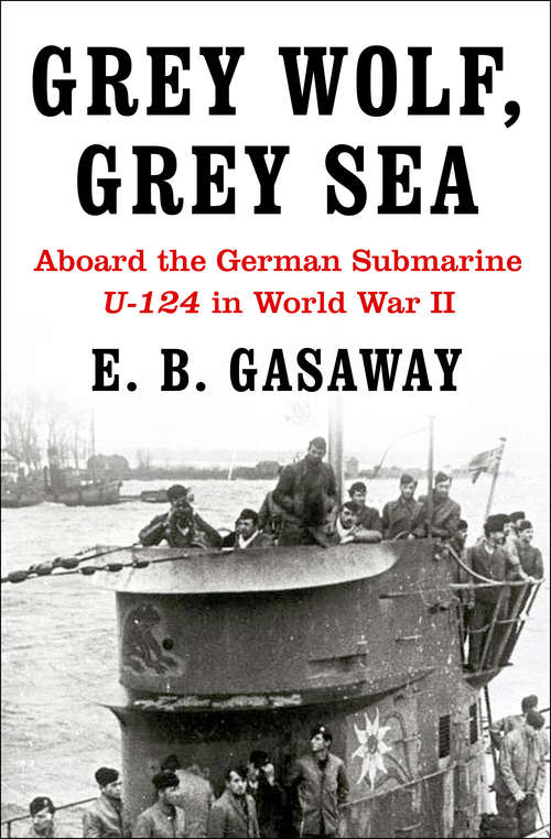 Book cover of Grey Wolf, Grey Sea