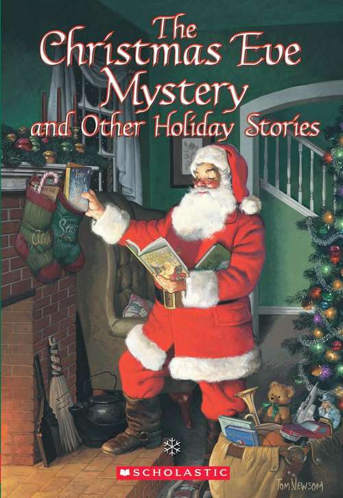 The Christmas Eve Mystery and Other Holiday Stories