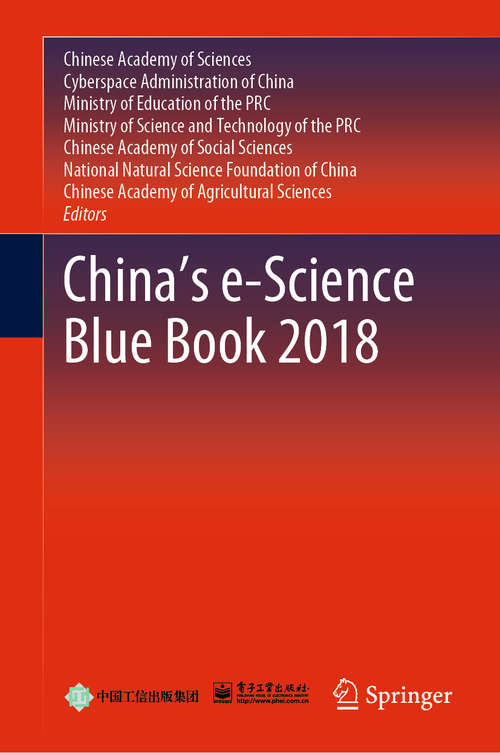 Book cover of China’s e-Science Blue Book 2018 (1st ed. 2020)