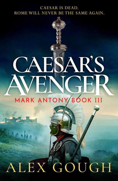 Book cover of Caesar's Avenger (The Mark Antony Series)