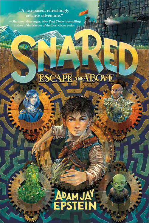 Book cover of Snared: Escape To The Above (Wily Snare #1)