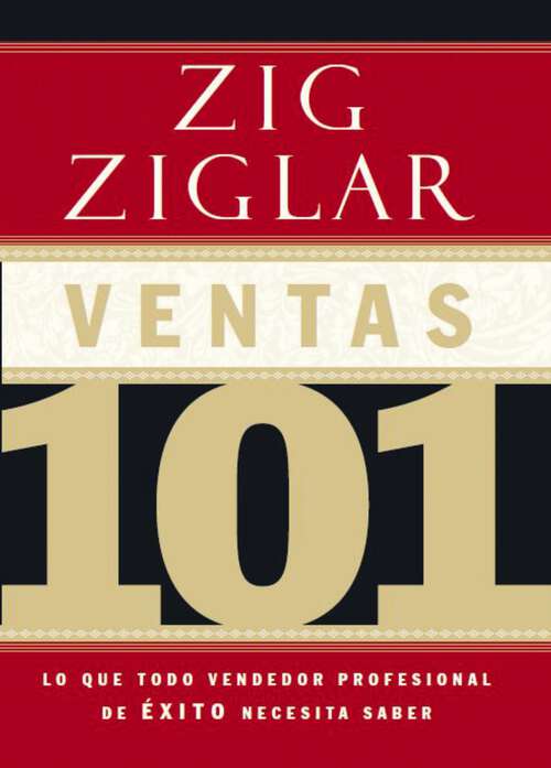 Book cover of Ventas 101: Lo que todo vendedor profesional de éxito necesita saber