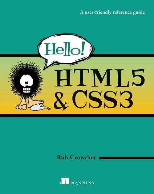Book cover of Hello! HTML5 & CSS3: A User Friendly Reference Guide