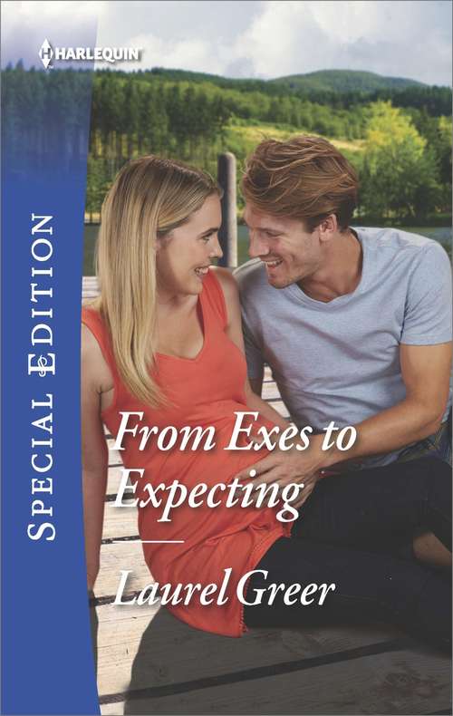 From Exes to Expecting (Sutter Creek, Montana #1)