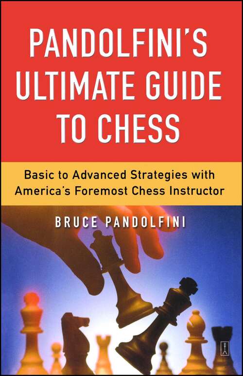 Book cover of Pandolfini's Ultimate Guide to Chess