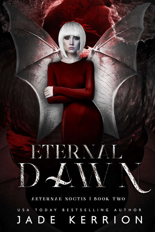 Book cover of Eternal Dawn (Aeternae Noctis #2)