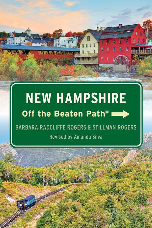 Book cover of New Hampshire Off the Beaten Path® (10th Edition)