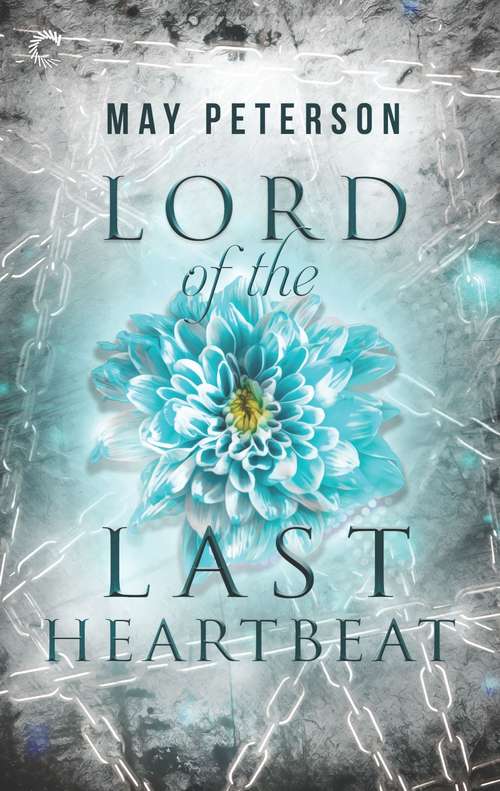 Book cover of Lord of the Last Heartbeat (Original) (The Sacred Dark #1)