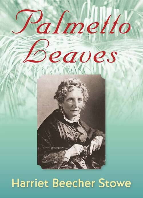 Book cover of Palmetto Leaves (Florida Sand Dollar Books)