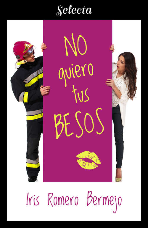 Book cover of No quiero tus besos