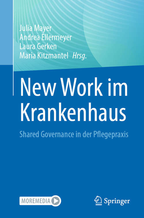 Book cover of New Work im Krankenhaus: Shared Governance in der Pflegepraxis