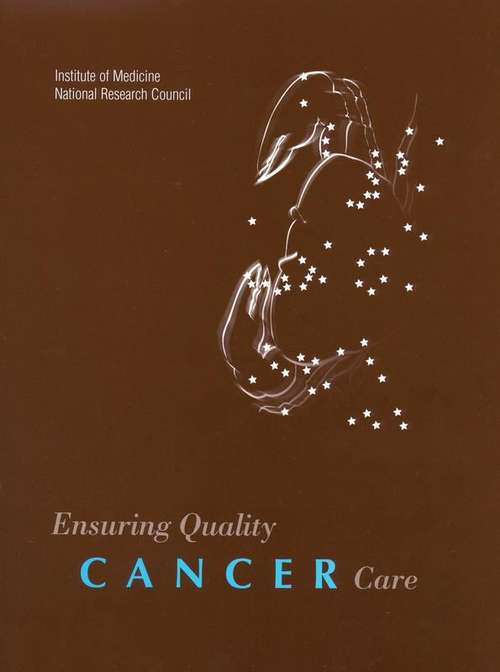 Book cover of Ensuring Quality Cancer Care
