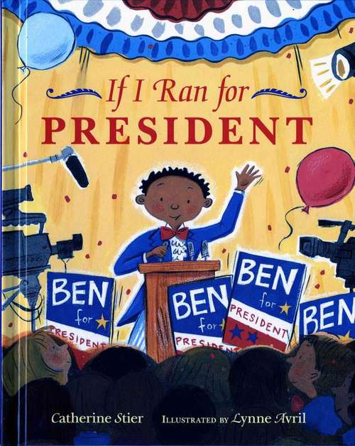 Book cover of If I Ran For President