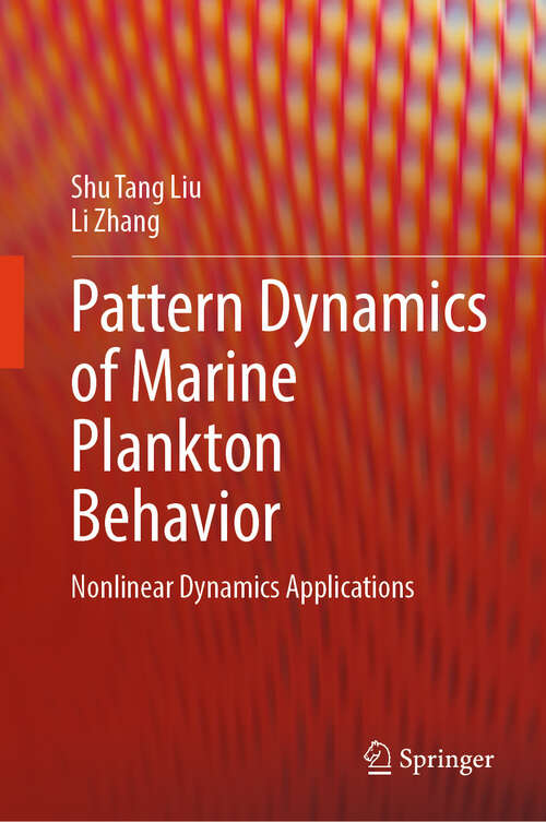Book cover of Pattern Dynamics of Marine Plankton Behavior: Nonlinear Dynamics Applications