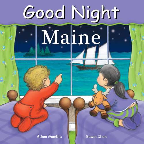 Book cover of Good Night Maine (Good Night Our World)