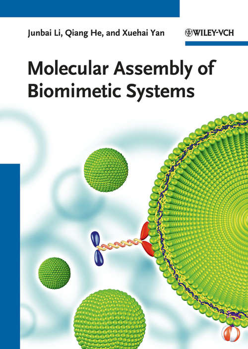 Molecular Assembly of Biomimetic Systems