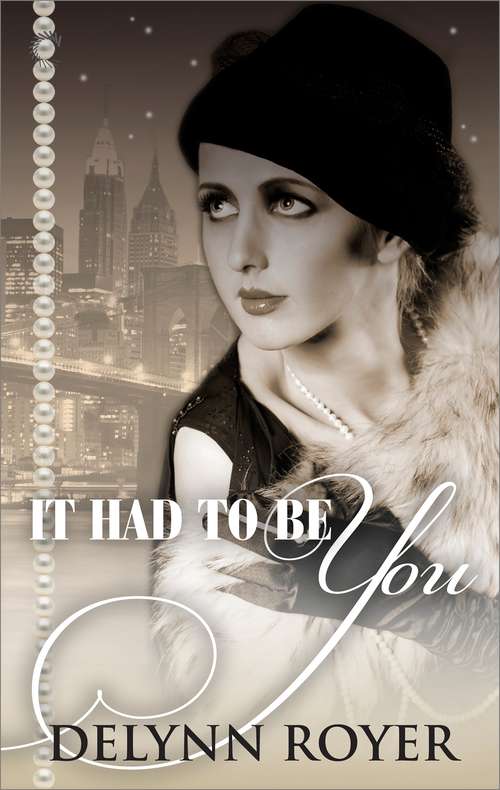 Book cover of It Had to Be You