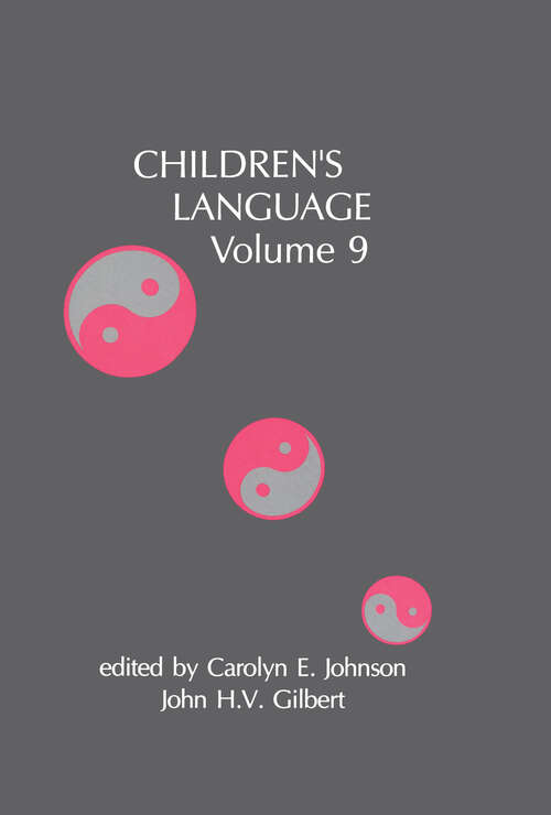 Children's Language: Volume 9 (Children's Language Series)
