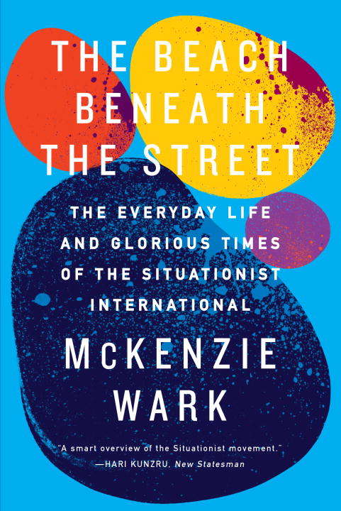 Book cover of The Beach Beneath the Street
