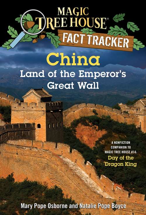 Magic Tree House Fact Tracker #31: Land of the Emperor's Great Wall