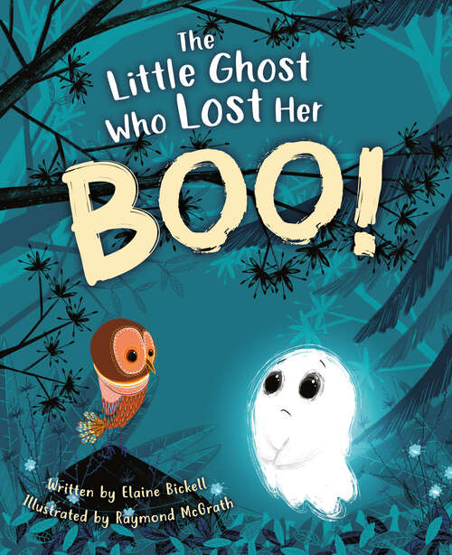 Book cover of The Little Ghost Who Lost Her Boo!