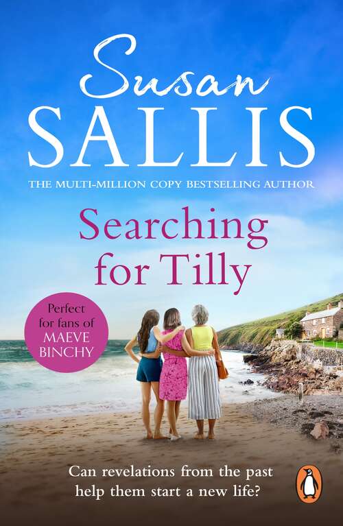 Book cover of Searching For Tilly: A heart-warming and breathtaking novel of love, loss and discovery set in Cornwall – you’ll be swept away