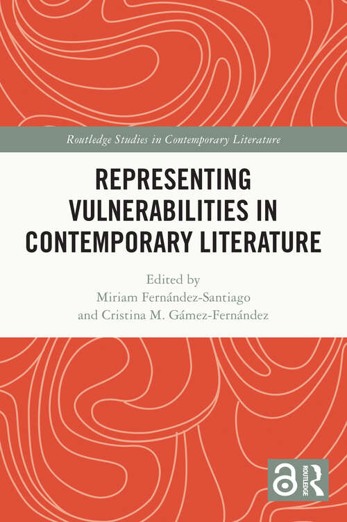 Cover image of Representing Vulnerabilities in Contemporary Literature