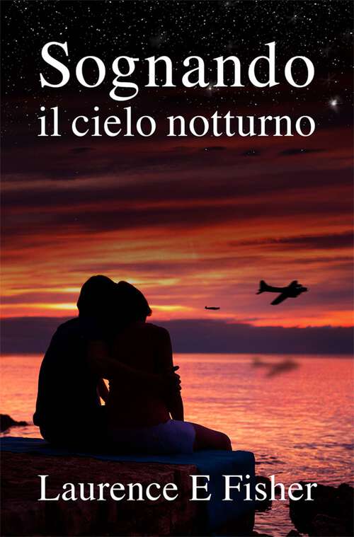 Book cover of Sognando il cielo notturno