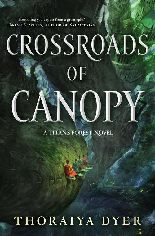 Book cover of Crossroads of Canopy: Book One in the Titan's Forest Trilogy