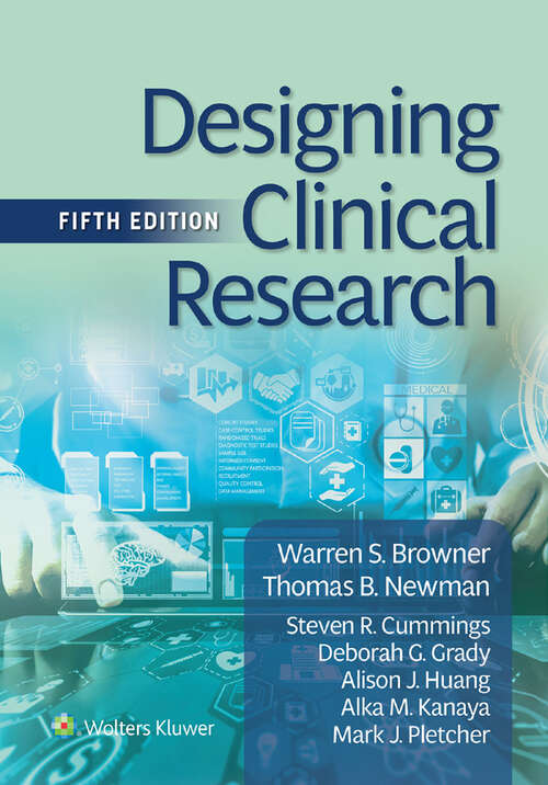 Book cover of Designing Clinical Research (4)