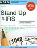 Stand Up to the IRS (10th edition)