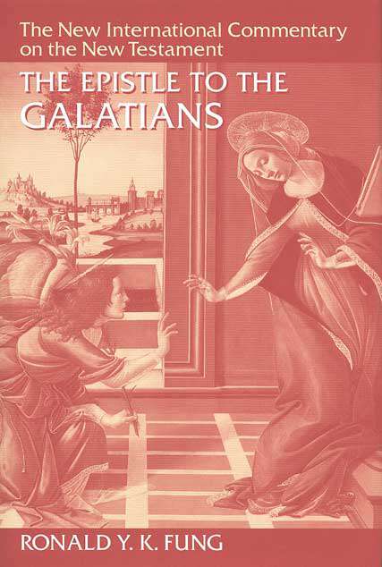 Book cover of The Epistle to the Galatians (2) (New International Commentary on the New Testament (NICNT))