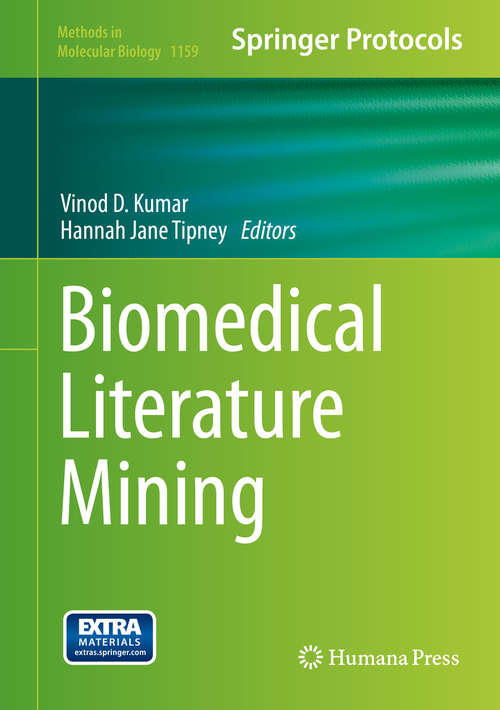 Biomedical Literature Mining (Methods in Molecular Biology #1159)