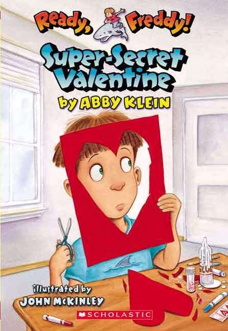 Book cover of Ready, Freddy! Super-Secret Valentine (Ready, Freddy!  #10)