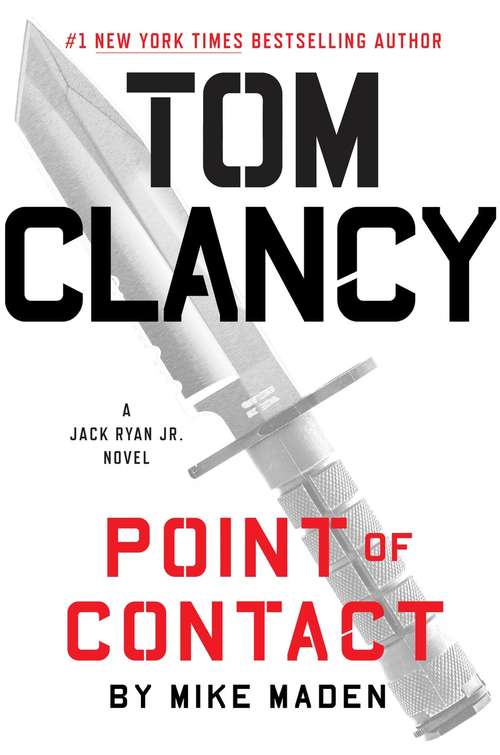 Book cover of Tom Clancy Point of Contact (A Jack Ryan Jr. Novel #3)