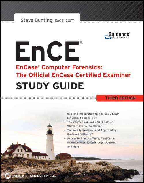 EnCase Computer Forensics -- The Official EnCE