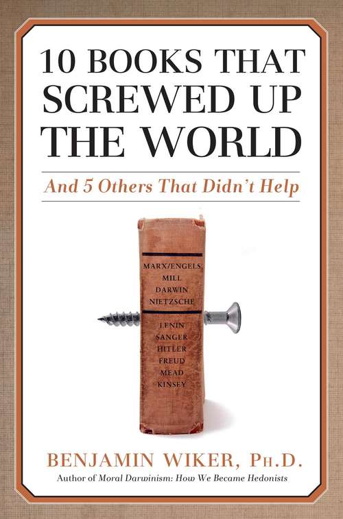 Book cover of 10 Books that Screwed Up the World
