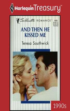 Cover image of And Then He Kissed Me