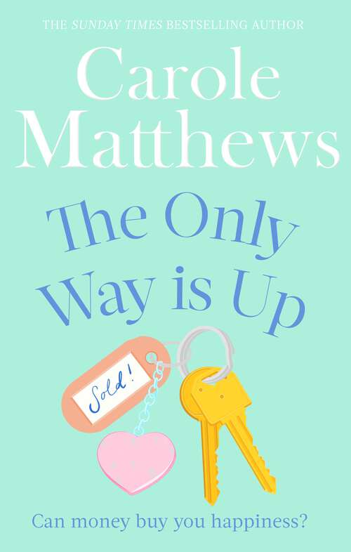 Book cover of The Only Way is Up