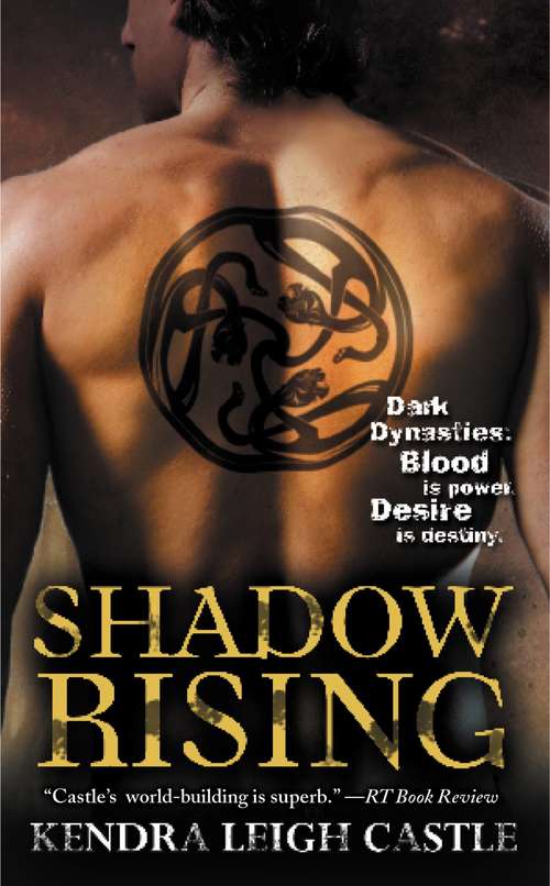 Shadow Rising (Dark Dynasties #3)