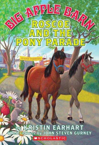 Book cover of Roscoe and the Pony Parade (Big Apple Barn #6)