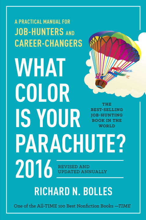 Book cover of What Color Is Your Parachute? 2016