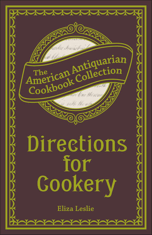 Book cover of Directions for Cookery: Being a System of the Art, in Its Various Branches