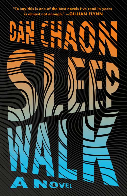 Book cover of Sleepwalk: A Novel