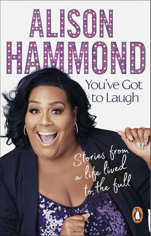 Book cover of You’ve Got To Laugh: Stories from a Life Lived to the Full