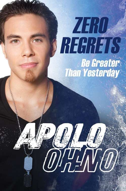 Book cover of Zero Regrets: Be Greater Than Yesterday