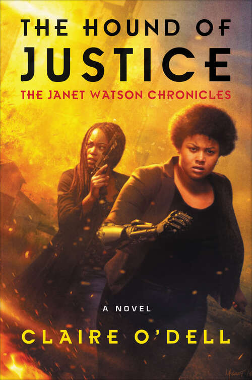 Book cover of The Hound of Justice: A Novel (The Janet Watson Chronicles)