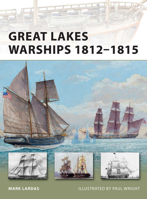 Great Lakes Warships 1812-1815