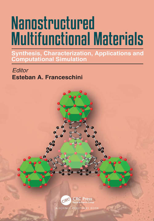 Book cover of Nanostructured Multifunctional Materials: Synthesis, Characterization, Applications and Computational Simulation