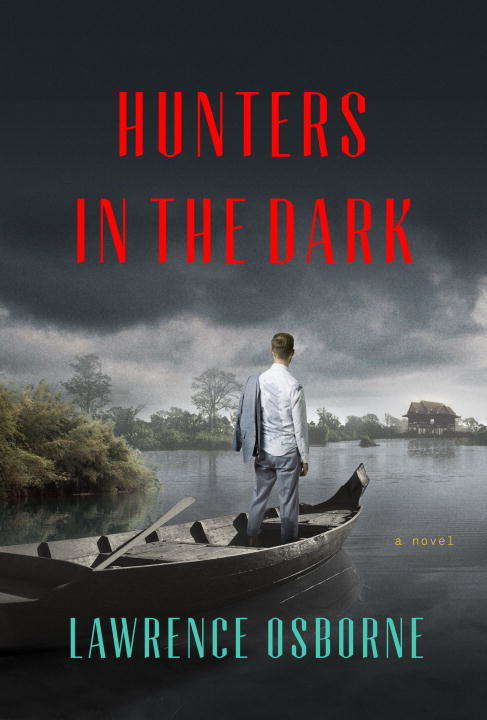 Book cover of Hunters in the Dark: A Novel